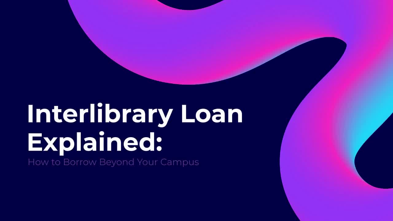 Video: Selecting Types of Information Sources Video Thumbnail: Interlibrary Loan Explained - How to Borrow Beyond Your Campus